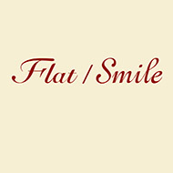 フラット/スマイル